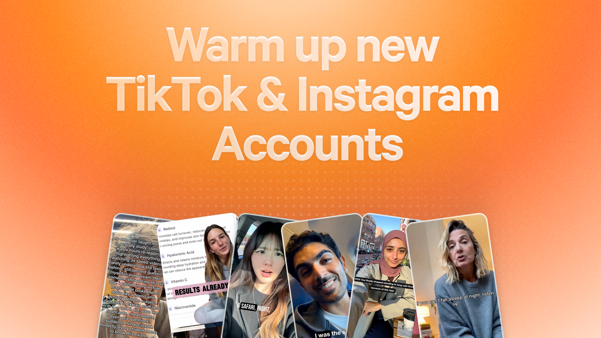The Right Way to Warm Up New Tiktok & Instagram Accounts